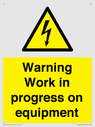 warning-work-in-progress-on-equipmentwith-electrical-hazard-symbol~